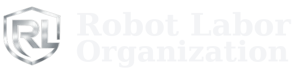 Robot Labor Organization
